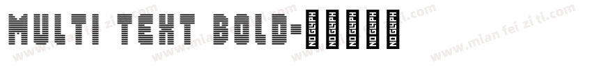 Multi Text Bold字体转换